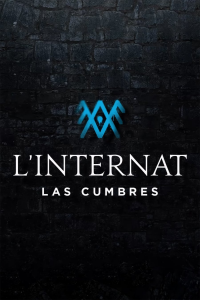 L'Internat : Las Cumbres