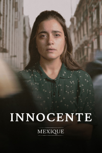 Innocente : Mexique