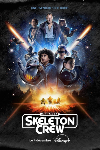 Star Wars : Skeleton Crew