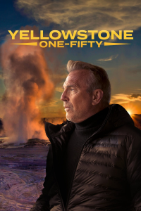 Yellowstone: One-Fifty