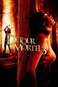 Détour mortel 3