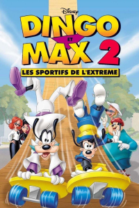 Dingo et Max 2 : Les Sportifs de l'extrême