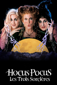 Hocus Pocus : Les Trois Sorcières streaming