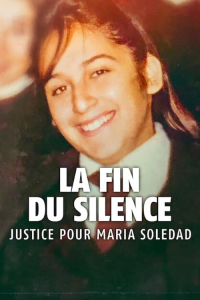 La Fin du silence : Justice pour Maria Soledad