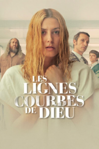 Les Lignes courbes de Dieu streaming