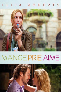 Mange, prie, aime streaming