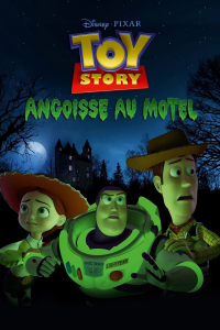 Toy Story : Angoisse au motel