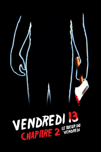 Vendredi 13, chapitre 2 : Le Tueur du vendredi