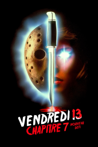 Vendredi 13, chapitre 7 : Un nouveau défi