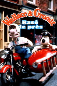 Wallace & Gromit : Rasé de près