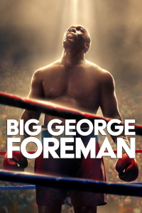 George Foreman : Le combat d'une vie