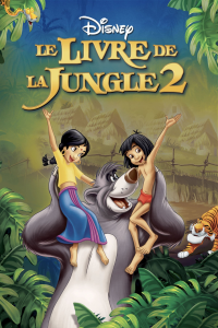 Le Livre de la Jungle 2 streaming