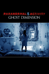 Paranormal Activity 5 : Ghost Dimension