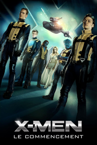 X-Men : Le Commencement streaming