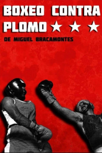 Boxeo Contra Plomo