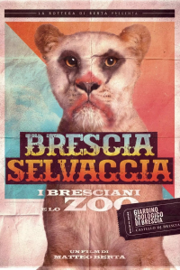 Brescia Selvaggia