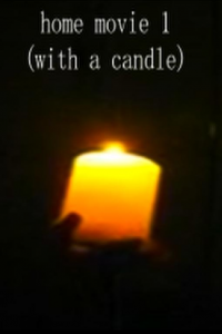 home movie 1 (with a candle)