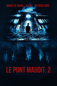 Le Pont maudit: 2 streaming