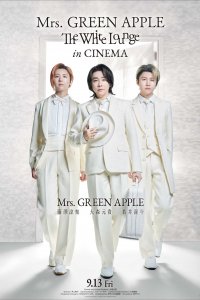 Mrs. GREEN APPLE // The White Lounge in CINEMA