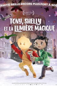 Tony, Shelly et la lumière magique