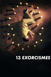 13 Exorcismes streaming