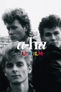 a-ha - Le film