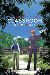 Assassination Classroom - Le Film : J-365 streaming