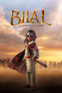 Bilal : La Naissance d’une légende streaming