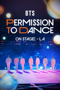 BTS : PERMISSION TO DANCE ON STAGE – L.A.