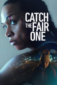 Catch the Fair One streaming