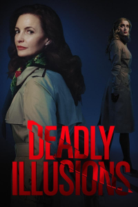 Deadly Illusions streaming