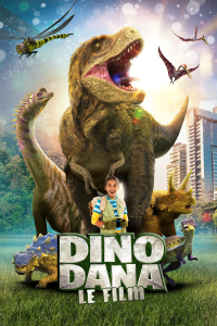 Dino Dana: Le Film streaming