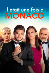 Il était une fois à Monaco streaming