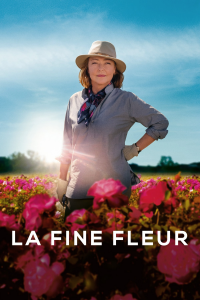 La Fine Fleur streaming