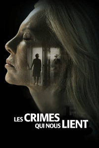 Les Crimes qui nous lient streaming