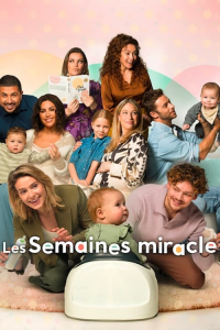 Les Semaines miracle streaming