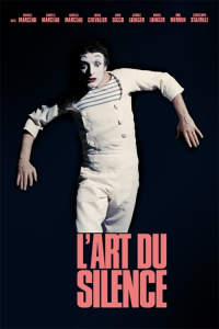 Marcel Marceau - L'art du silence