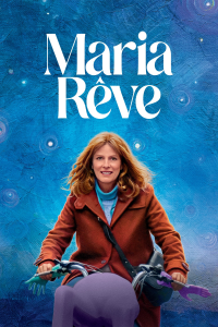 Maria rêve streaming