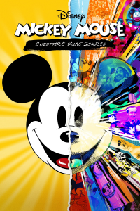 Mickey Mouse : L’Histoire d’une souris