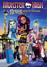 Monster High - Scaris, la ville des frayeurs streaming