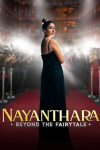 Nayanthara : Au-delà du conte de fées