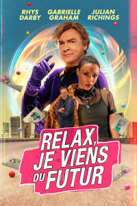 Relax, je viens du futur