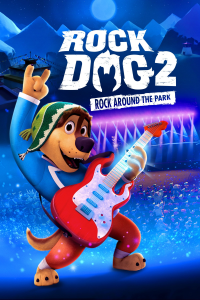 Rock Dog 2: Rock Around the Park streaming