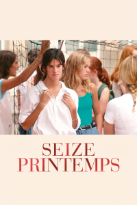 Seize Printemps streaming