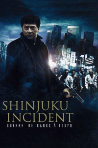 Shinjuku Incident : Guerre de gangs à Tokyo streaming