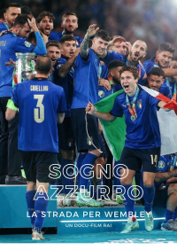 Sogno Azzurro : En route pour Wembley streaming