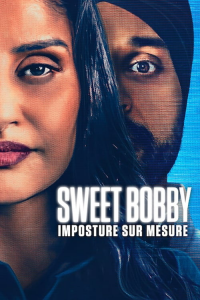 Sweet Bobby : Imposture sur mesure streaming