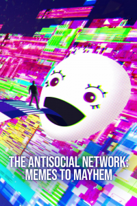 The Antisocial Network : Mèmes à retardement