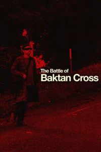 The Battle of Baktan Cross