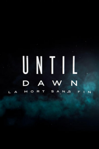 Until Dawn : La mort sans fin